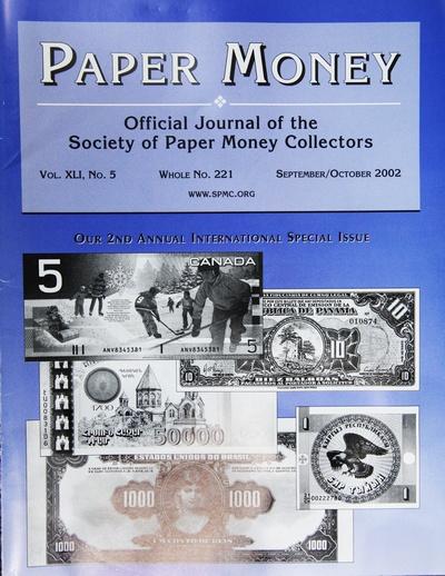 Paper Money - Vol. XLI, No. 5 - Whole No. 221 - September - October 2002